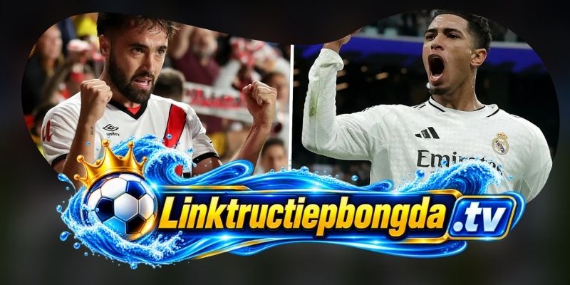 Soi Kèo Real Madrid Vs Rayo Vallecano 02h00 13/09